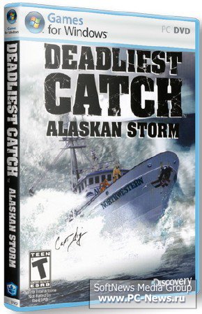 Deadliest Catch: Alaskan Storm /  :   (2008/RUS/ENG/PC/RePack)