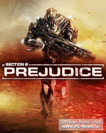 Section 8: Prejudice (TimeGate Studios) (2011/ENG/L)
